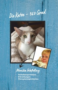 Die Katze – 360 Grad - Monika Weßeling - ebook