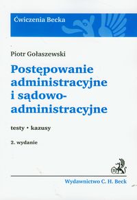 Postępowanie administracyjne i sądowoadministracyjne - Piotr Gołaszewski - książka