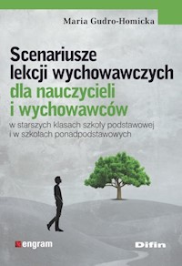 Scenariusze lekcji wychowawczych - Gudro-Homicka Maria - książka