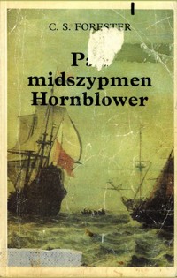 Pan midszypmen Hornblower - Cecil Scott Forester - ebook