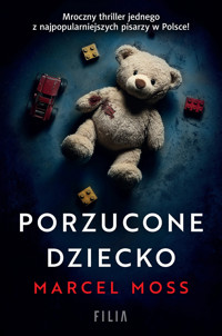 Porzucone dziecko (wydanie pocketowe) - Marcel Moss - książka
