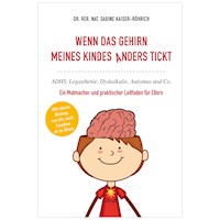 Wenn das Gehirn meines Kindes anders tickt - Sabine Kaiser-Röhrich - ebook