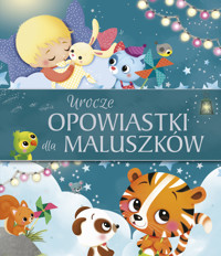 Urocze opowiastki dla maluszków - Anna Matusik-Dyjak (tłum.) - książka