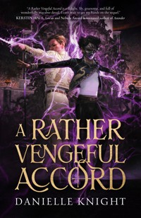 A Rather Vengeful Accord - Danielle Knight - ebook