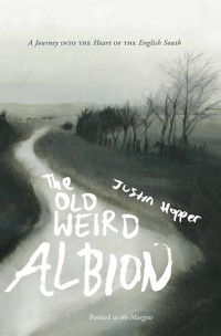 The Old Weird Albion - Justin Hopper - ebook