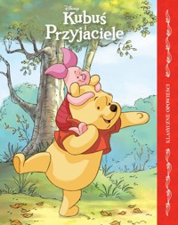 Kubuś i Przyjaciele. Klasyczne opowieści. Disney - Ewa Tarnowska (tłum.) - książka