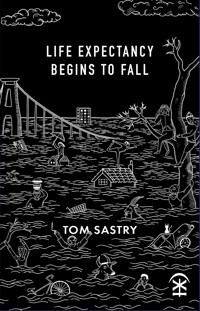 Life expectancy begins to fall - Tom Sastry - ebook