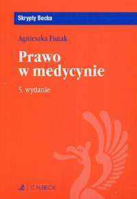Prawo w medycynie - Agnieszka Fiutak - książka