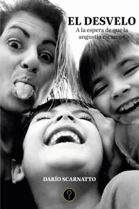 El desvelo - Darío Scarnatto - ebook
