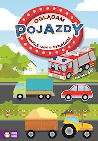 Oglądam naklejam składam Pojazdy -  - książka