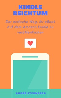 Kindle Reichtum - Andre Sternberg - ebook