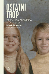 Ostatni trop - Mark Bowden - ebook + książka