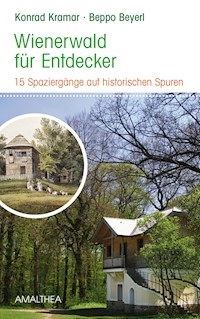 Wienerwald für Entdecker - Konrad Kramar - ebook