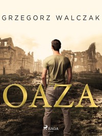 Oaza - Walczak Grzegorz - ebook