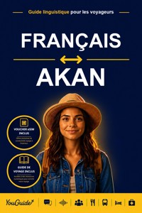 The Language Guide for Travelers - French to Akan - YouGuide - ebook