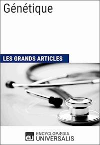 Génétique - Encyclopaedia Universalis - ebook