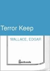 Terror Keep - Edgar Wallace - darmowy ebook