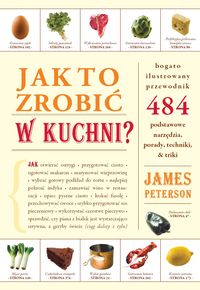 Jak to zrobić w kuchni - Peterson James - książka