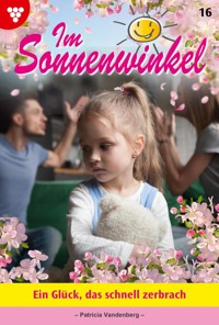 Ein Glück, das schnell zerbrach - Vandenberg Patricia - ebook