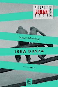 Inna dusza - Łukasz Orbitowski - ebook + audiobook + książka
