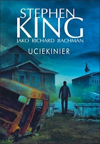 Uciekinier - Stephen King - książka