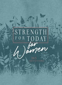Strength for Today for Women - BroadStreet Publishing Group LLC - ebook
