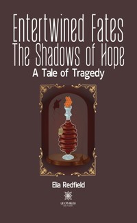 Entertwined Fates - Elia Redfield - ebook