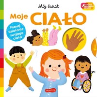 Moje ciało. - Priddy  Roger - książka