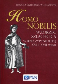 Homo nobilis - Urszula Świderska-Włodarczyk - książka