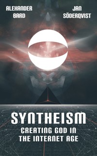 Syntheism - Alexander Bard - ebook