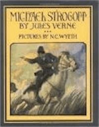 Michael Strogoff, or The Courier of the Czar  - Jules Verne - darmowy ebook