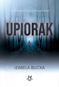 Upiorak - Izabela Bucka - książka