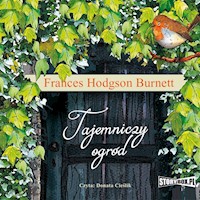 Tajemniczy ogród - Frances Hodgson Burnett - audiobook