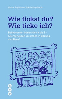 Wie tickst du? Wie ticke ich? (E-Book) - Miriam Engelhardt - ebook