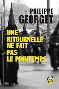 Une ritournelle ne fait pas le printemps - Philippe Georget - ebook