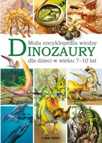 Mała encyklopedia wiedzy Dinozaury - Majewska Barbara - książka