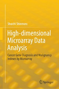 High-dimensional Microarray Data Analysis - Shuichi Shinmura - ebook