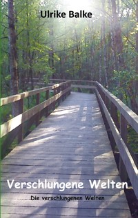 Verschlungene Welten - Ulrike Balke - ebook