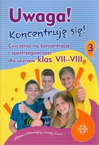 Uwaga! Koncentruję się! Część 3 -  - książka