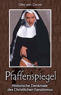 Pfaffenspiegel - Otto von Corvin - ebook