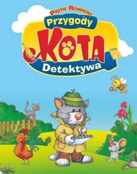 Przygody kota detektywa - Piotr Rowicki - ebook