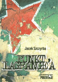Punkt Lagrange`a - Szczyrba Jacek - książka