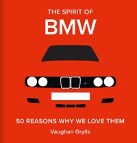 The Spirit of BMW - Vaughan Grylls - ebook
