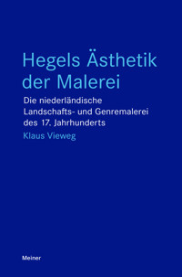 Hegels Ästhetik der Malerei - Klaus Vieweg - ebook