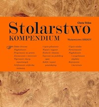 Stolarstwo Kompendium - Tribe Chris - książka