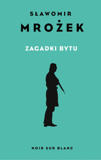 Zagadki bytu. Wybór opowiadań - Sławomir Mrożek - ebook + książka