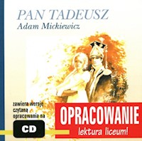 Pan Tadeusz Adam Mickiewicz - Kordeka Andrzej I., Bodych Marcin - książka