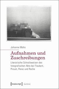 Aufnahmen und Zuschreibungen - Johanne Mohs - ebook