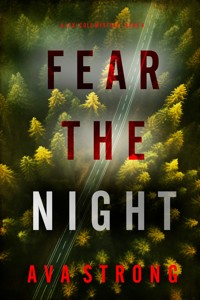 Fear the Night (A Lexi Cole Suspense Thriller—Book 4) - Ava Strong - ebook