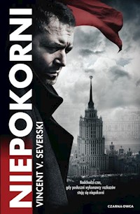 Niepokorni - Vincent V. Severski - książka